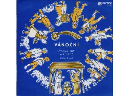 vinyl 7"SP VÁNOČNÍ Evangelium a koledy