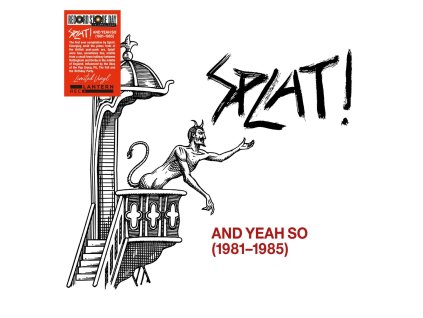SPLAT! And Yeah So (1981-1985) (RSD 2026)