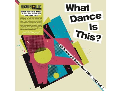 VARIOUS What Dance Is This? UK Post Punk Dancefloor Vol.1 1979-1983 (RSD 2026)