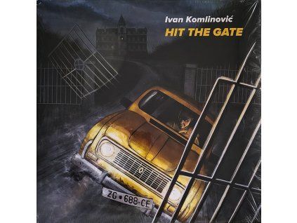 IVAN KOMLINOVIĆ Hit The Gate (LP)
