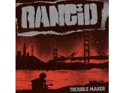 RANCID Trouble Maker (LP)