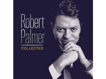 Robert Palmer - Collected