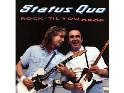 STATUS QUO Rock 'Til You Drop (LP)