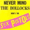 SEX PISTOLS Never Mind The Bollocks ... Here Is The Sex Pistols(LP)
