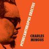 CHARLES MINGUS Pithecanthropus Erectus (LP)