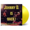 FATAL FLOWERS JOHNNY D. IS BACK!(LP)