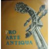 vinyl LP Pro Arte Antiqua – Koncert Souboru Pro Arte Antiqua