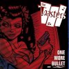 THE TOASTERS One More Bullet (LP)