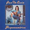 PACO DE LUCIA Hispanoamérica
