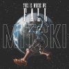 Mitski This is Where We Fall (12")