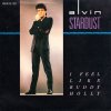 ALVIN STARDUST I Feel Like Buddy Holly (7"SP)