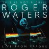 Roger Waters - This Is Not A Drill (Live From Prague) (4LP)