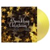 Various - A Sparkling Christmas (Yellow Vinyl)