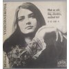 MILUŠKA VOBORNÍKOVÁ – Mně se zdá / Hej, člověče, nechoď Dál (LP bazár)