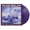 ALICE DEEJAY Who Needs Guitars Anyway? (Purple Vinyl)