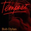 BOB DYLAN Tempest (2LP BAZÁR)