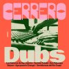 V/A Cerrero Dubs (LP)