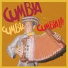 V/A Cumbia Cumbia Cumbia 4 (LP)