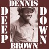 DENNIS BROWN Deep Down (LP)