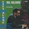 MAL WALDRON Left Alone (CD)