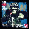 DEAFNESS BY NOISE  Dial »N« For Noize (LP)