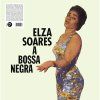 ELZA SOARES A Bossa Negra (LP)