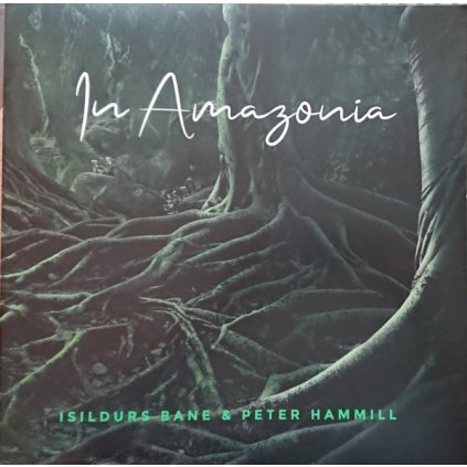 33921 hammill peter isildurs bane in amazonia vinyl lp