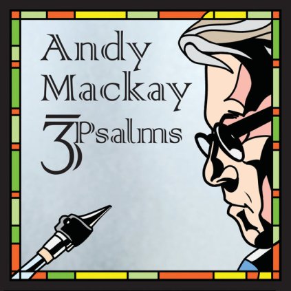 34644 mackay andy 3 psalms vinyl lp