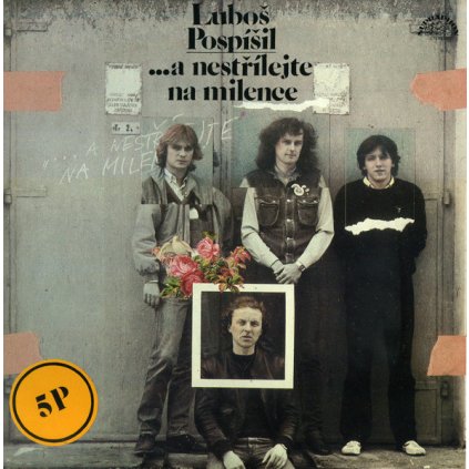 44946 lubos pospisil a nestrilejte na milence vinyl lp supraphon stav obal lp nm nm