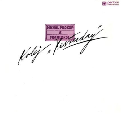45057 michal prokop framus 5 kolej yesterday vinyl lp panton stav obal lp nm nm
