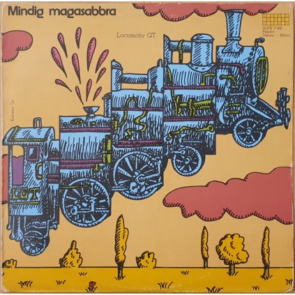 45591 locomotiv gt mindig magasabbra vinyl lp pepita stav obal lp nm nm