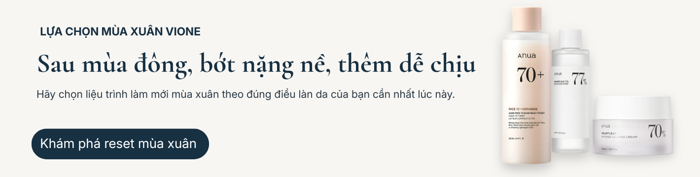 Banner mùa xuân VIONE với các sản phẩm ANUA và dòng chữ Sau mùa đông, bớt nặng nề, thêm dễ chịu.