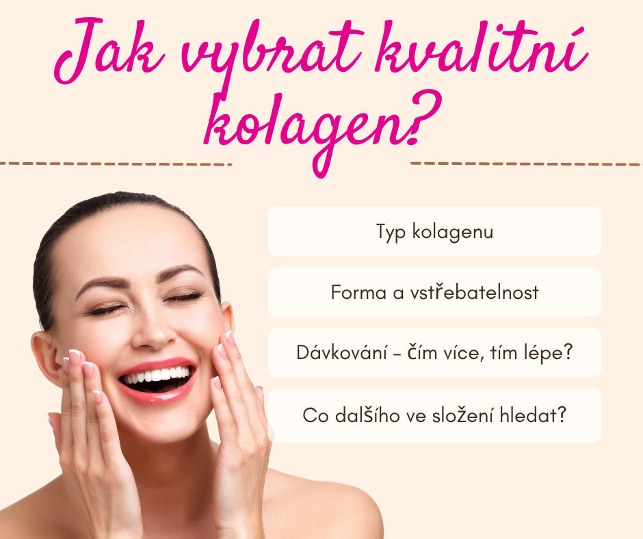 Jak vybrat kvalitní kolagen?