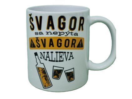 Hrnček keramický s potlačou Švagor sa nepýta švagor nalieva 330ml