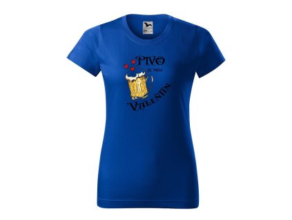 Tričko s vtipným motívom Pivo je môj Valentín