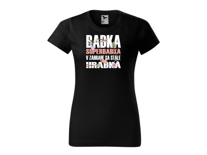 Tričko s motívom Babka superbabka v záhrade sa stále hrabká