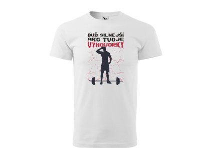 Tričko s motívom Buď silnejší