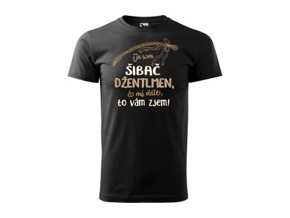 Tričko s veľkonočným motívom Ja som šibač džentlmen...