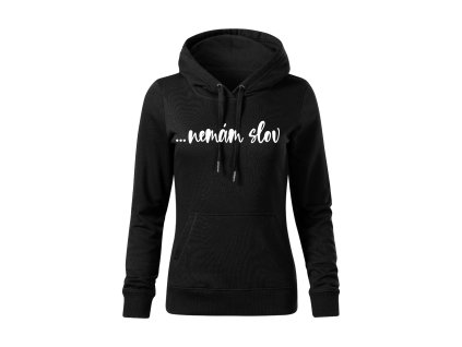 Mikina s kapucňou s motívom ...nemám slov