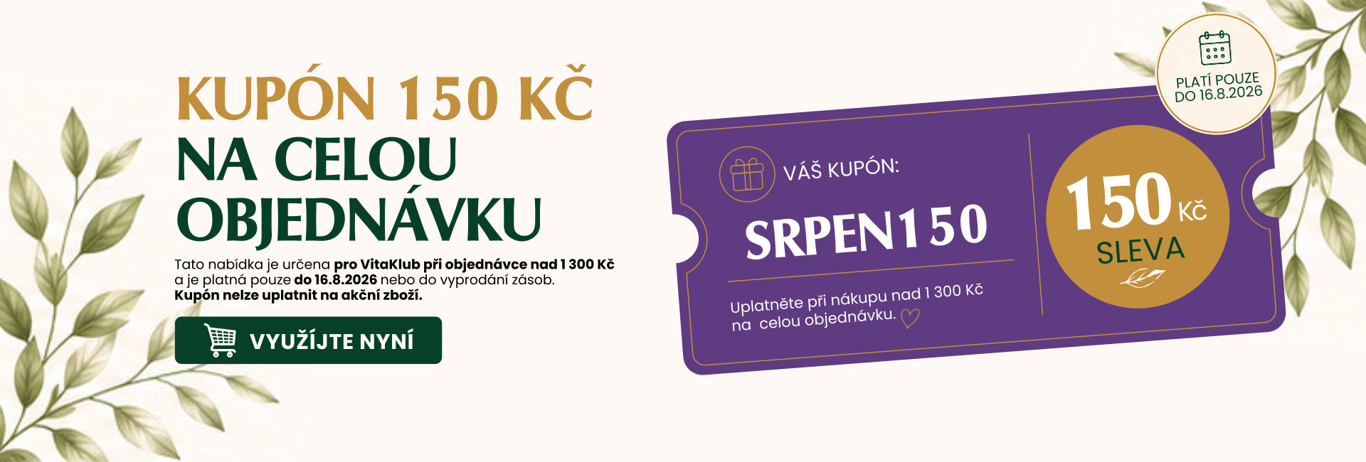 Kupon 150 Srpen