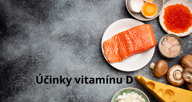 ÚČINKY VITAMÍNU D