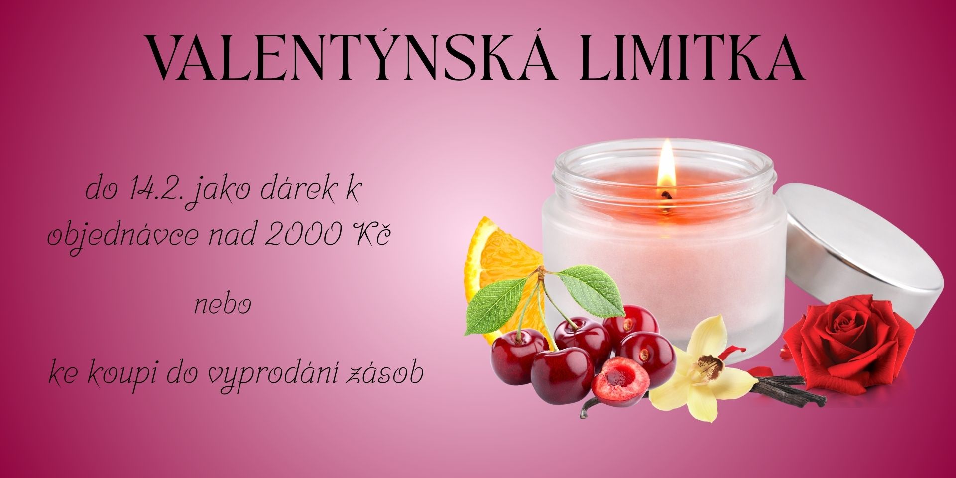 Valentýnská limitka