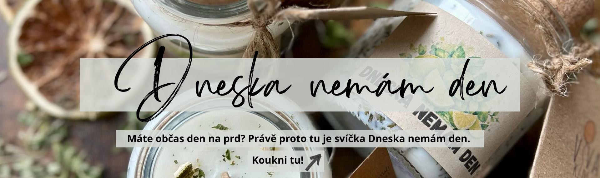 dneska nemám den