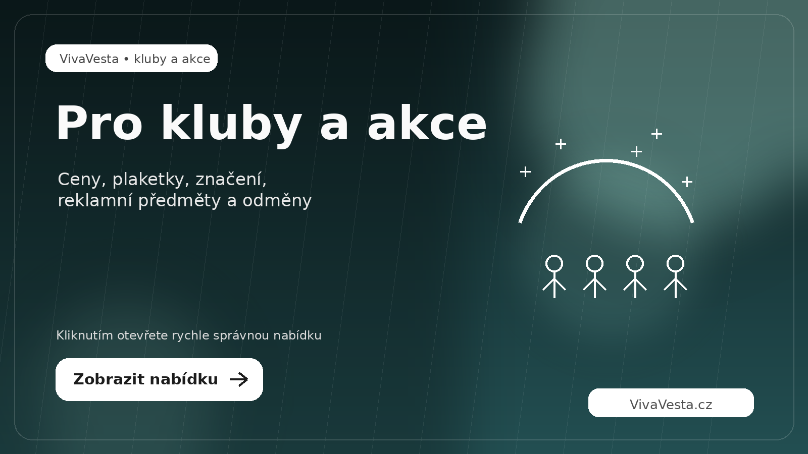 VivaVesta Benešov – gravírování pro kluby a akce, ceny, plakety, značení a reklamní předměty