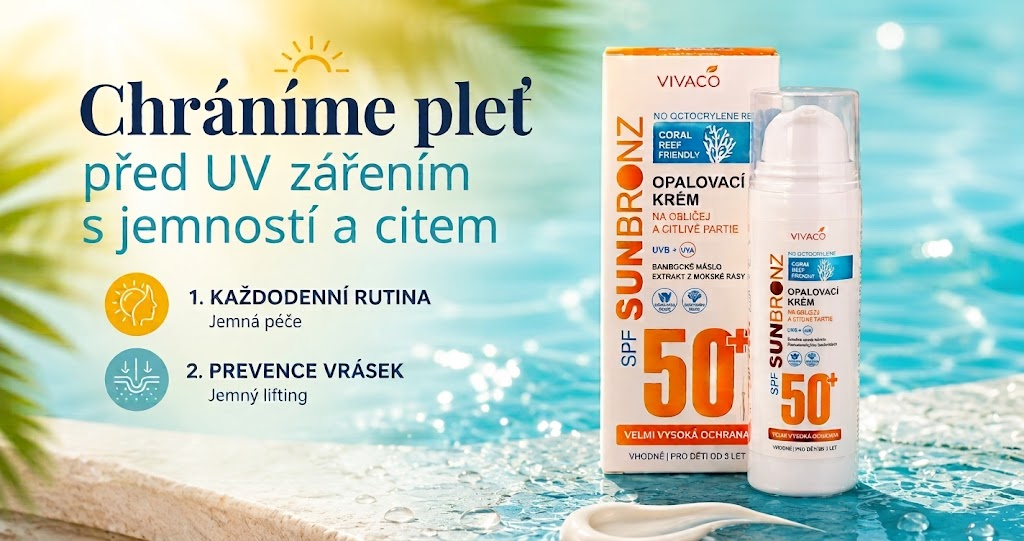 CHRANA PLETI PŘED SLUNCEM