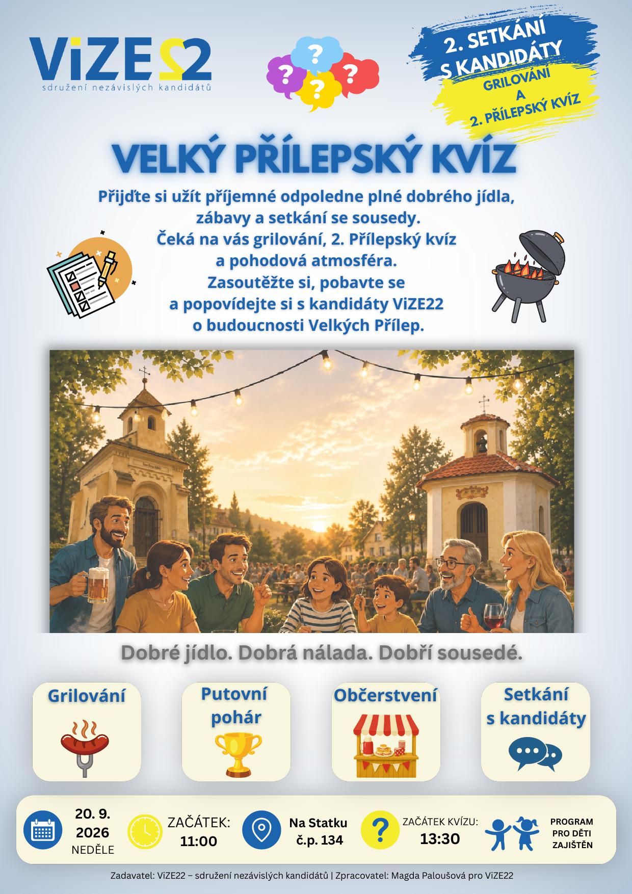 Velký přílepský kvíz se vrací. Přijďte na grilování a setkání s kandidáty ViZE22
