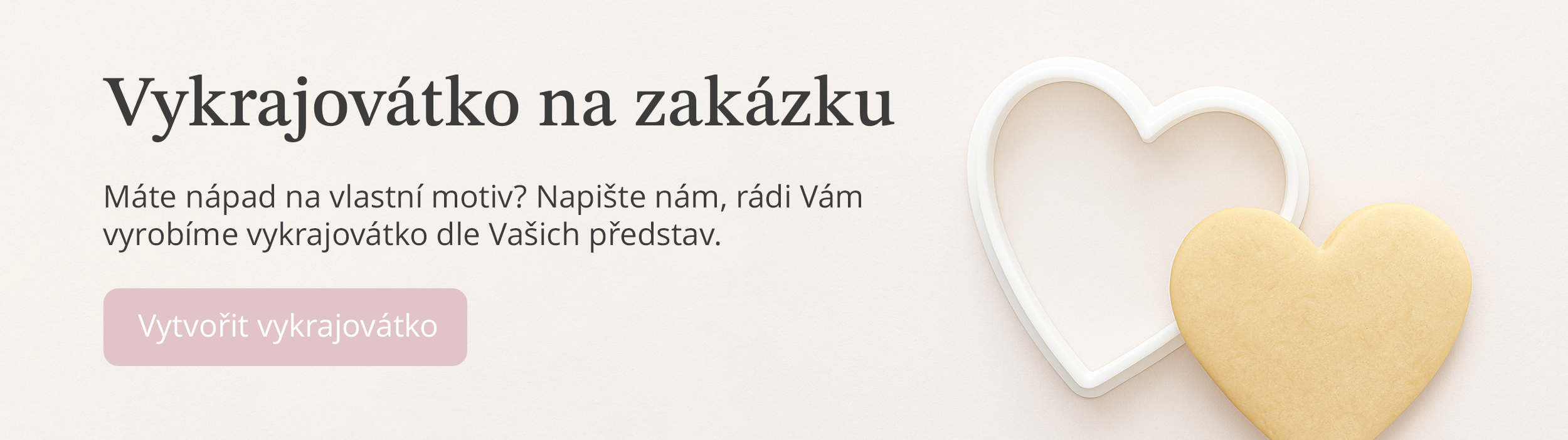 Vykrajovátko na zakázku