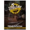 Učebnice Barber School - základy barberingu