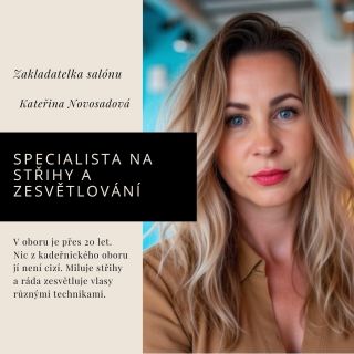 Majitelka Salonu Kateřina Novosadová. V oboru přes 20 let ✂️♥️ Péče o blond vlasy 👩‍🦳 a použití přírodní 🧴kosmetiky pro...