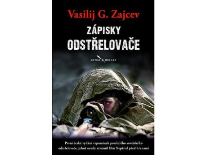 Zápisky odstřelovače (Autor Vasilij G. Zajcev)